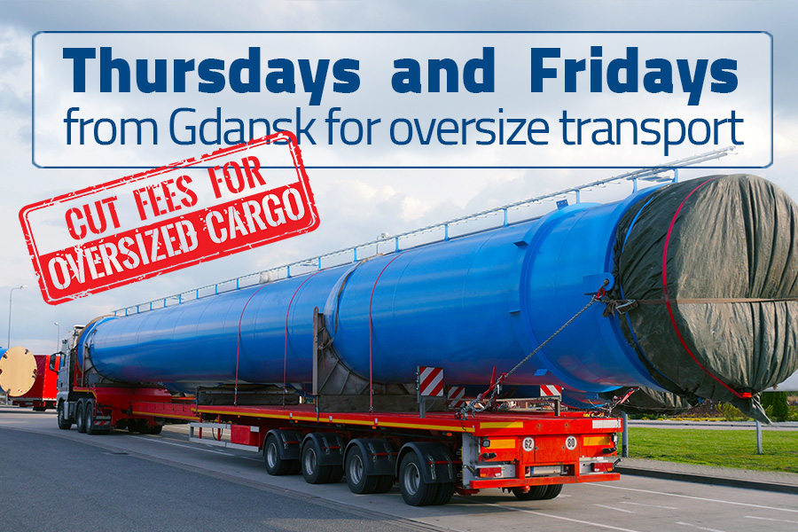 Oversize transport from Gdansk at no extra charge